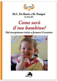 Copertina di Come sarà il tuo bambino?