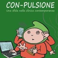 Le compulsioni contemporanee