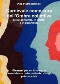 Copertina di Carnevale come cura dell'Ombra collettiva
