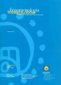 Copertina di Fenomenologia e Integrazione. Una casa comune per il terzo millennio