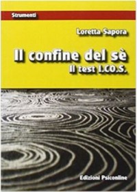 Copertina di Il Confine del Sé / Il test ICoS