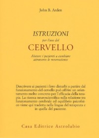 Istruzioni per l'uso del cervello