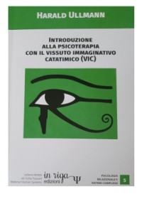 Introduzione alla Psicoterapia con il Vissuto Immaginativo Catatimico