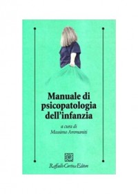 Copertina di Manuale di psicopatologia dell'infanzia
