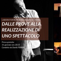 Teatro Olistico. Dalle prove alla realizzazione di uno spettacolo