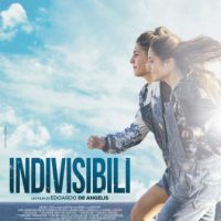 INDIVISIBILI  film di Edoardo De Angelis: un commento